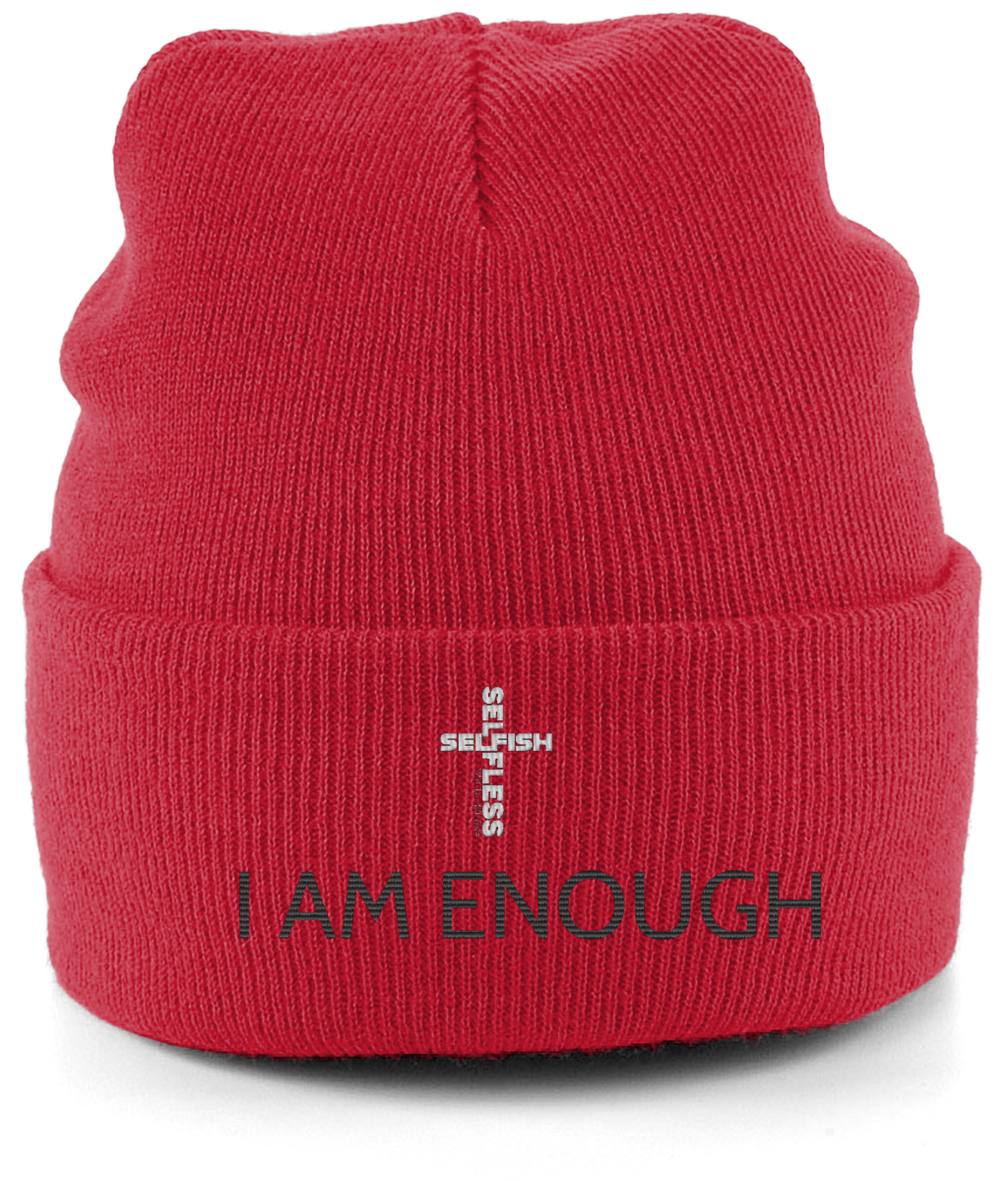 Red Beechfield cuffed beanie with I AM ENOUGH text and selfless selfish cross design, double layer knit soft acrylic material.